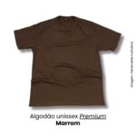 Camiseta Premium Algodão Unissex - Novidade - Imagem 6
