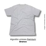 Camiseta Premium Algodão Unissex - Novidade - Imagem 7